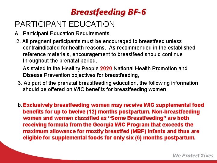 Breastfeeding BF-6 PARTICIPANT EDUCATION A. Participant Education Requirements 2. All pregnant participants must be