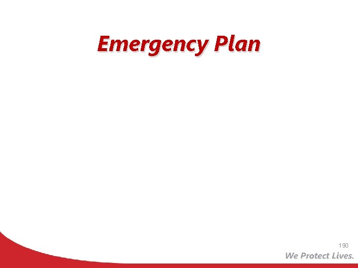 Emergency Plan 190 