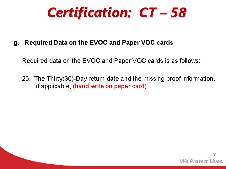 Certification: CT – 58 g. Required Data on the EVOC and Paper VOC cards