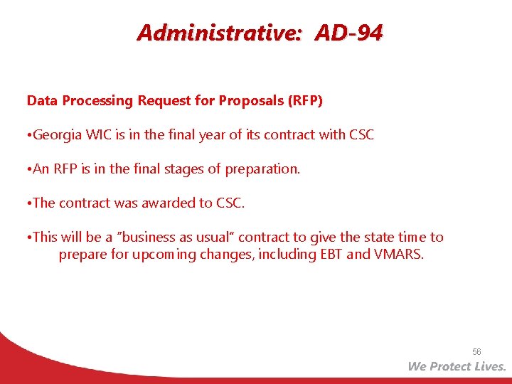 Administrative: AD-94 Data Processing Request for Proposals (RFP) • Georgia WIC is in the