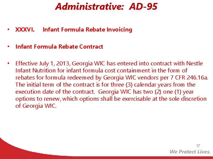 Administrative: AD-95 • XXXVI. Infant Formula Rebate Invoicing • Infant Formula Rebate Contract •