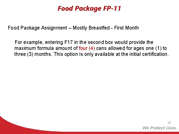 Food Package FP-11 Food Package Assignment – Mostly Breastfed - First Month For example,