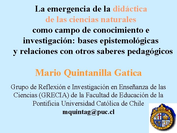 La emergencia de la didáctica de las ciencias naturales como campo de conocimiento e