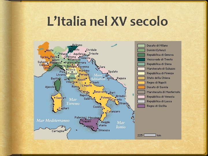 L’Italia nel XV secolo 