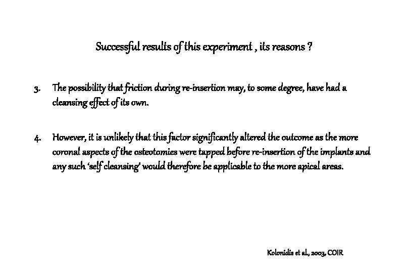 Successful results of this experiment , its reasons ? 3. The possibility that friction Successful results of this experiment , its reasons ? 3. The possibility that friction
