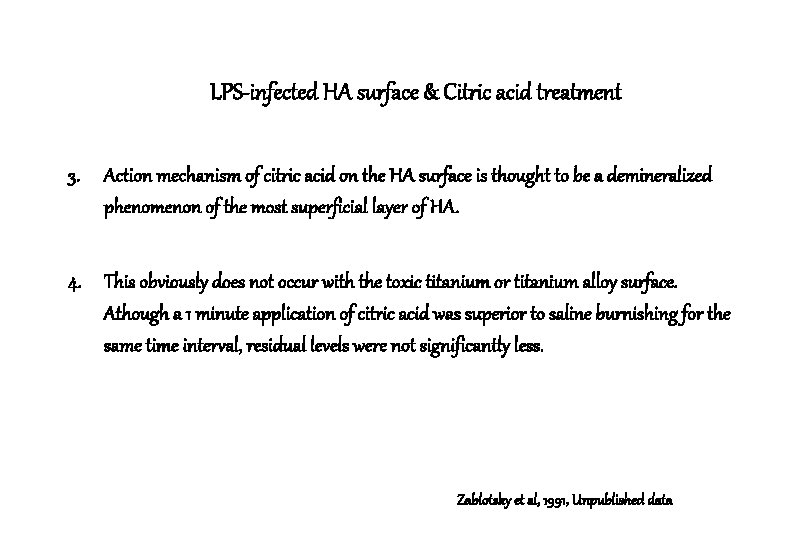 LPS-infected HA surface & Citric acid treatment 3. Action mechanism of citric acid on LPS-infected HA surface & Citric acid treatment 3. Action mechanism of citric acid on