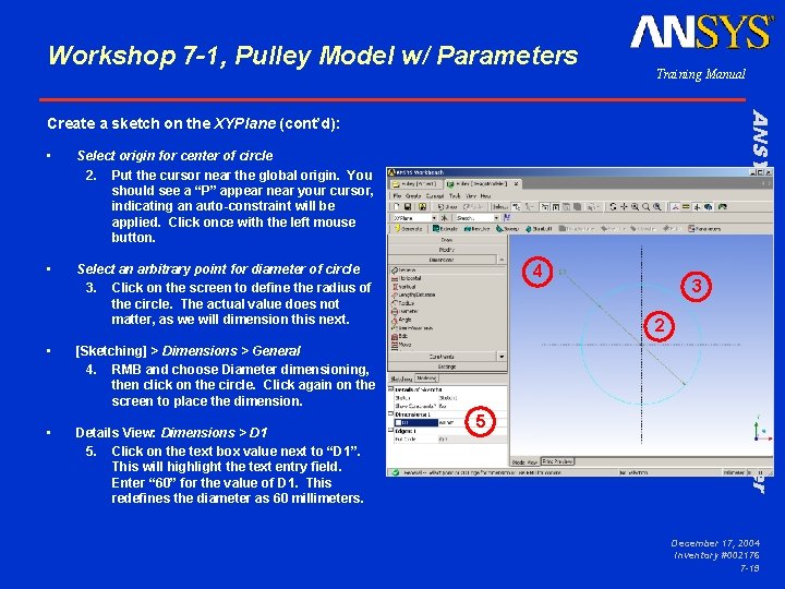 Workshop 7 -1, Pulley Model w/ Parameters Training Manual • Select origin for center