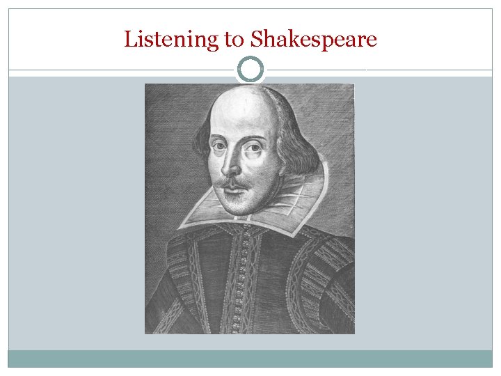 Listening to Shakespeare 