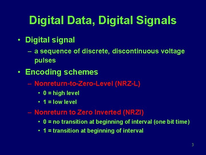 Digital Data, Digital Signals • Digital signal – a sequence of discrete, discontinuous voltage