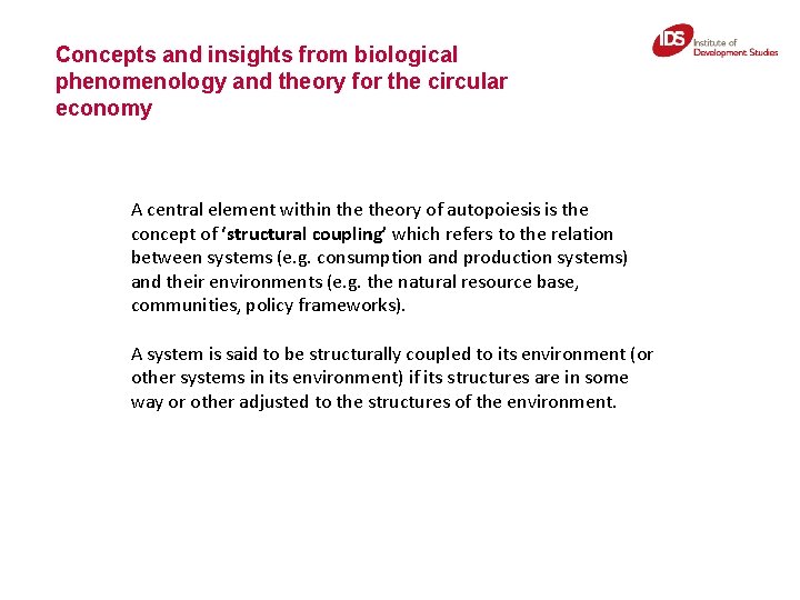 Concepts and insights from biological phenomenology and theory for the circular economy A central