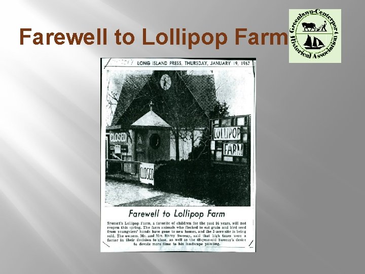 Farewell to Lollipop Farm 