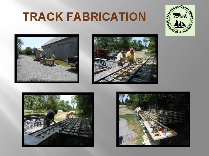 TRACK FABRICATION 