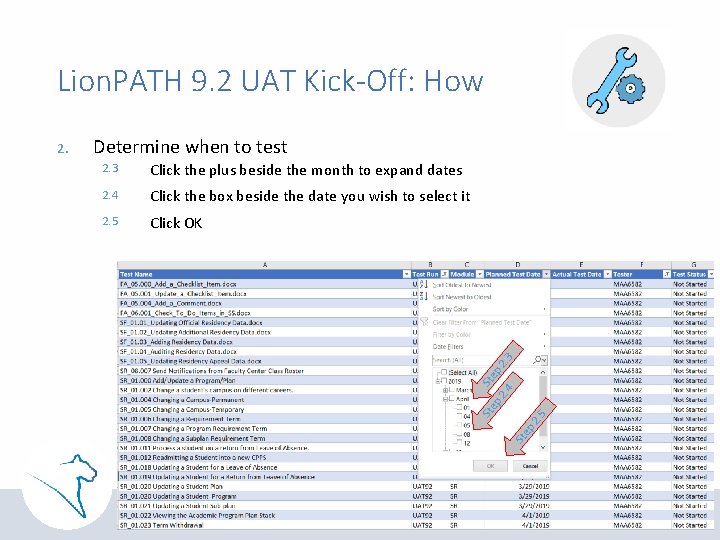 Lion. PATH 9. 2 UAT Kick-Off: How . 5 ep 2 Click OK St