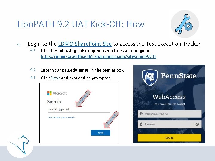 Lion. PATH 9. 2 UAT Kick-Off: How Login to the LDMO Share. Point Site