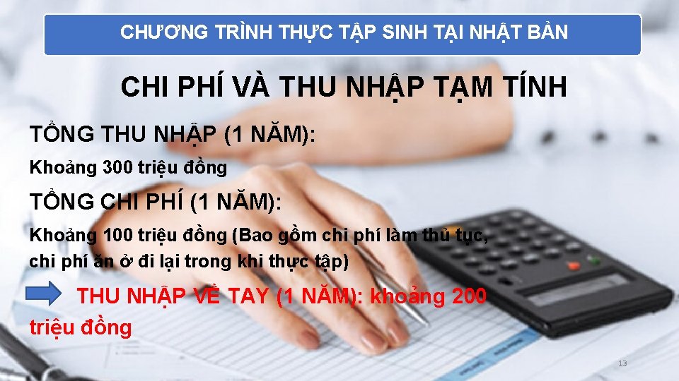 CHƯƠNG TRÌNH THỰC TẬP SINH TẠI NHẬT BẢN CHI PHÍ VÀ THU NHẬP TẠM