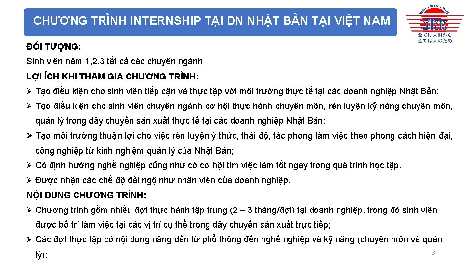 CHƯƠNG TRÌNH INTERNSHIP TẠI DN NHẬT BẢN TẠI VIỆT NAM ĐỐI TƯỢNG: Sinh viên