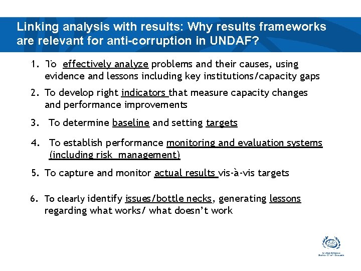 Linking analysis with results: Why results frameworks are relevant for anti-corruption in UNDAF? UNDAFs?