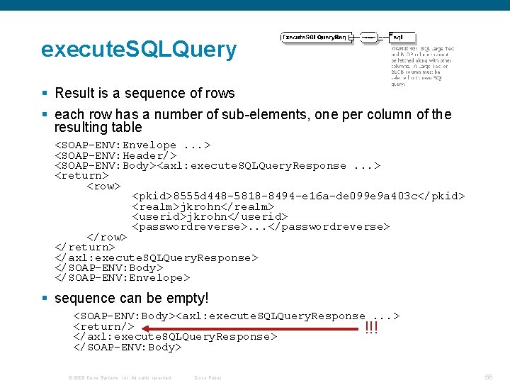 execute. SQLQuery § Result is a sequence of rows § each row has a execute. SQLQuery § Result is a sequence of rows § each row has a