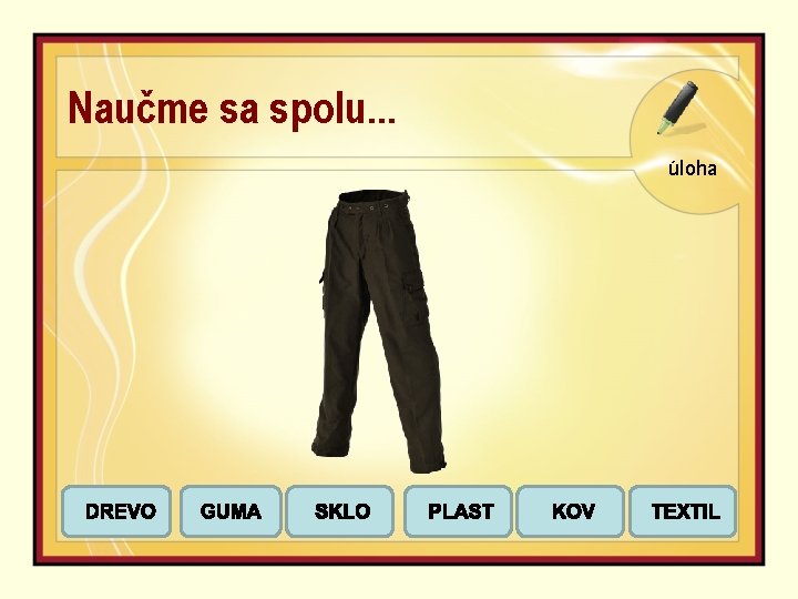 Naučme sa spolu. . . úloha 