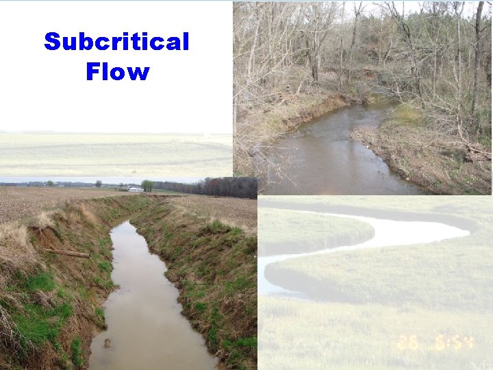 Subcritical Flow 