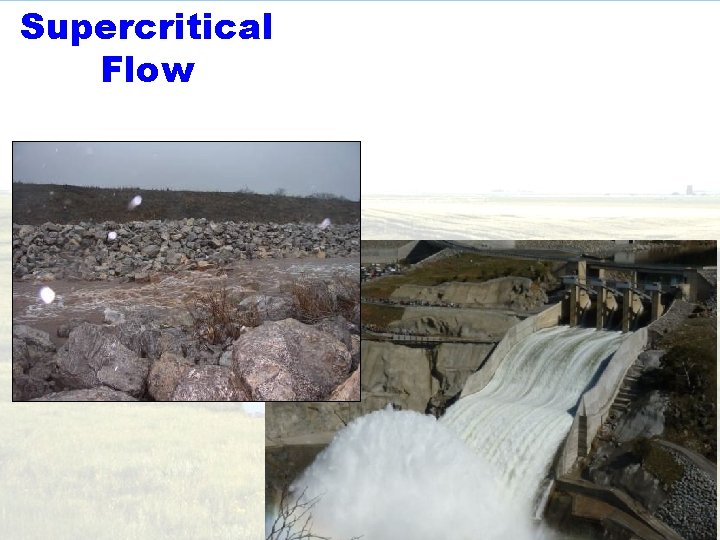 Supercritical Flow 