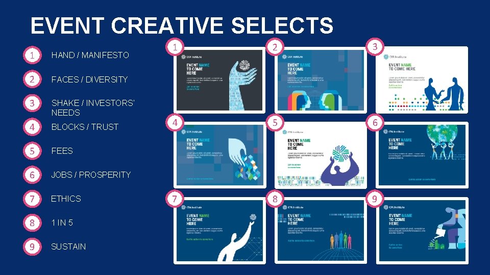 EVENT CREATIVE SELECTS 1 HAND / MANIFESTO 2 FACES / DIVERSITY 3 SHAKE /