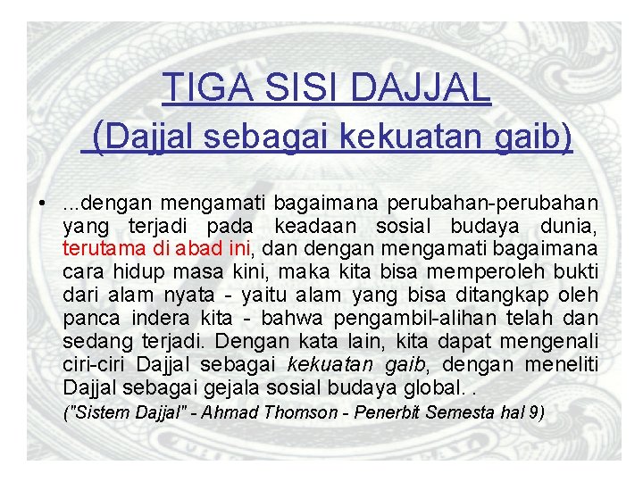 Mewaspadai Fitnah Dajjal Dajjal Fitnah Terbesar Allah Tidak