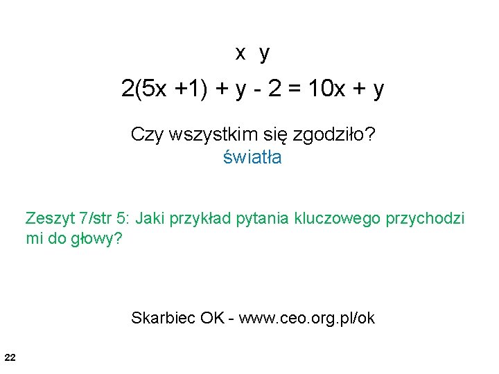 x y 2(5 x +1) + y - 2 = 10 x + y