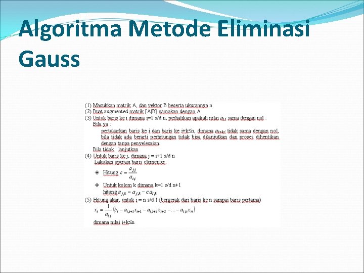 Algoritma Metode Eliminasi Gauss 