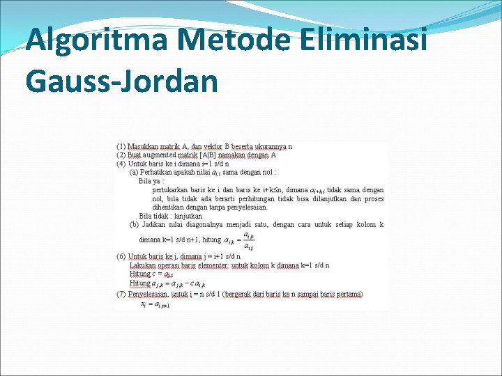 Algoritma Metode Eliminasi Gauss-Jordan 