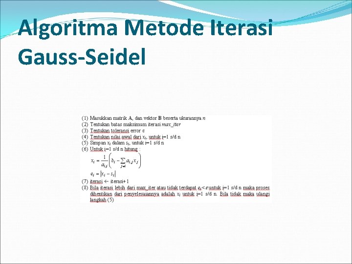 Algoritma Metode Iterasi Gauss-Seidel 