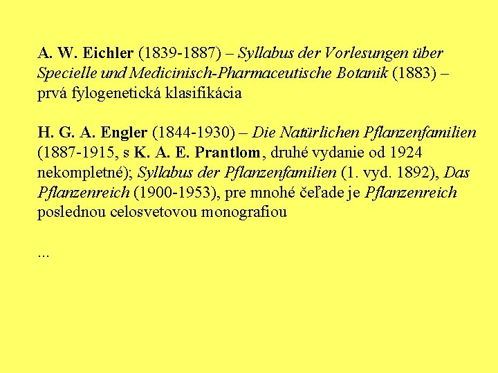 A. W. Eichler (1839 -1887) – Syllabus der Vorlesungen über Specielle und Medicinisch-Pharmaceutische Botanik