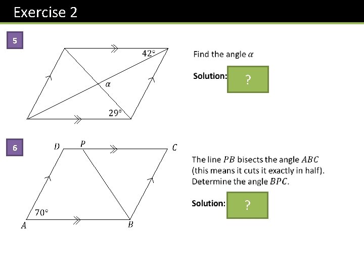 Exercise 2 5 ? 6 ? Exercise 2 5 ? 6 ?