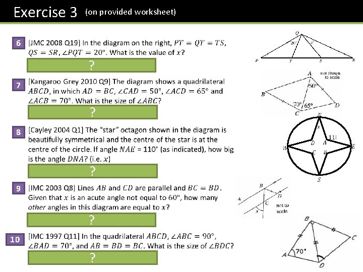 Exercise 3 (on provided worksheet) 6 ? 7 ? 8 ? 9 ? 10 Exercise 3 (on provided worksheet) 6 ? 7 ? 8 ? 9 ? 10