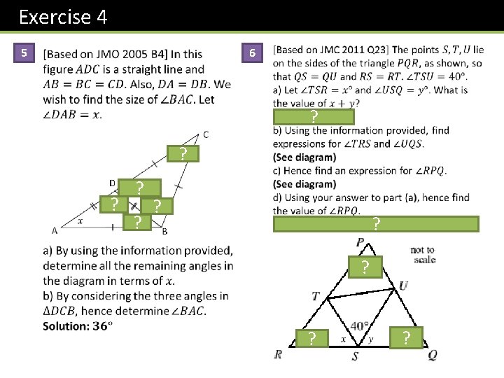 Exercise 4 5 6 ? ? ? ? ? Exercise 4 5 6 ? ? ? ? ?