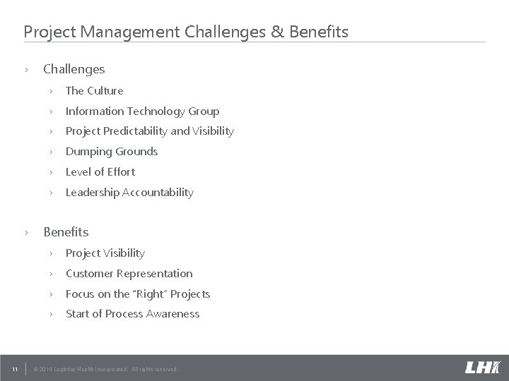 Project Management Challenges & Benefits › › 11 Challenges › The Culture › Information Project Management Challenges & Benefits › › 11 Challenges › The Culture › Information