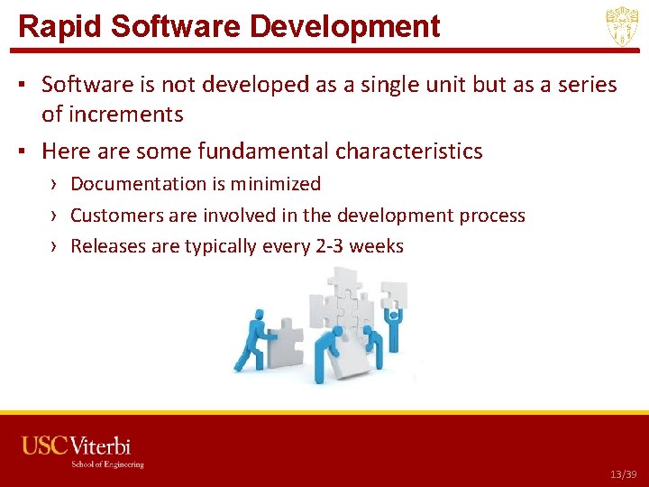 Rapid Software Development ▪ Software is not developed as a single unit but as Rapid Software Development ▪ Software is not developed as a single unit but as