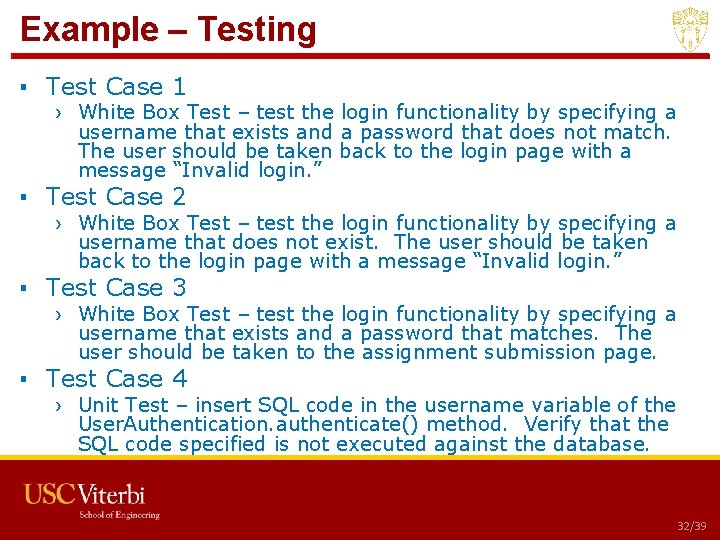 Example – Testing ▪ Test Case 1 › White Box Test – test the Example – Testing ▪ Test Case 1 › White Box Test – test the