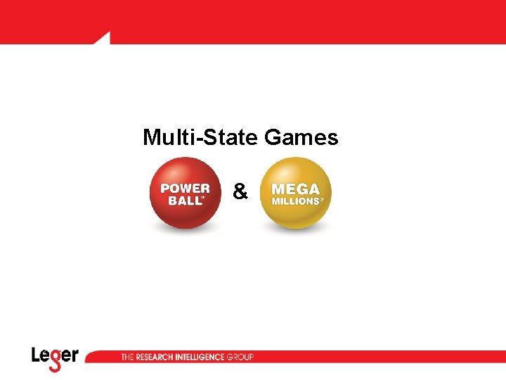 Multi-State Games & Multi-State Games &