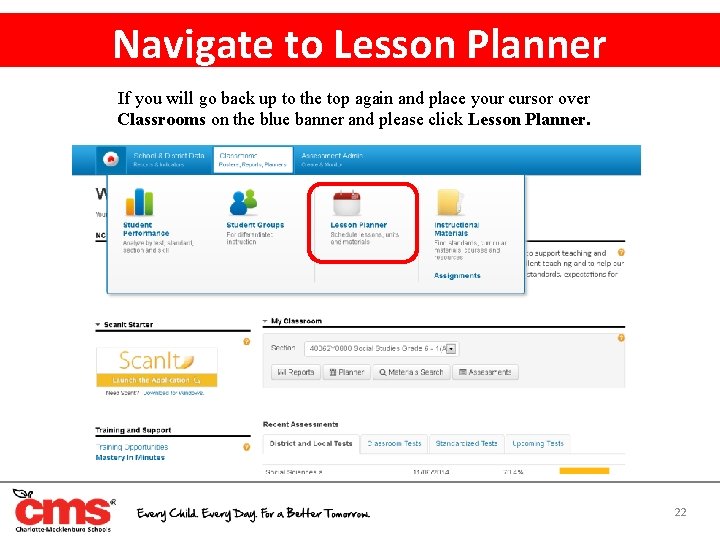 Navigate to Lesson Planner If you will go back up to the top again