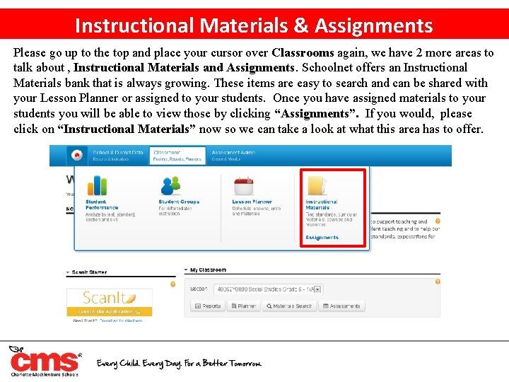Instructional Materials & Assignments Please go up to the top and place your cursor