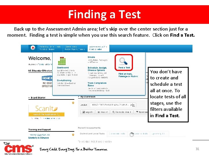 Finding a Test Back up to the Assessment Admin area; let’s skip over the