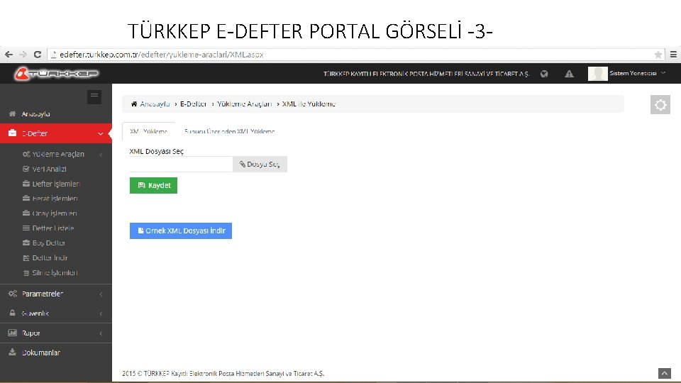 TÜRKKEP E-DEFTER PORTAL GÖRSELİ -3 - 