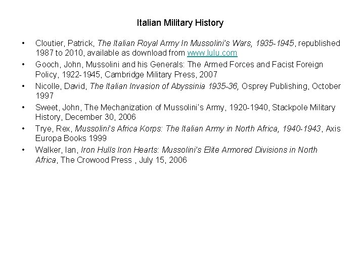 Italian Military History • • • Cloutier, Patrick, The Italian Royal Army In Mussolini’s