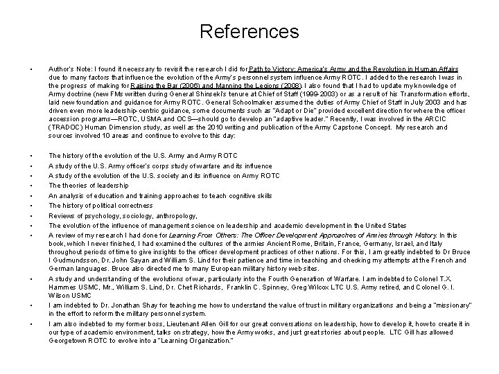 References • Author’s Note: I found it necessary to revisit the research I did