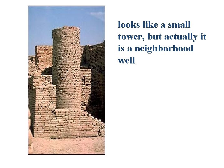 looks like a small tower, but actually it is a neighborhood well 