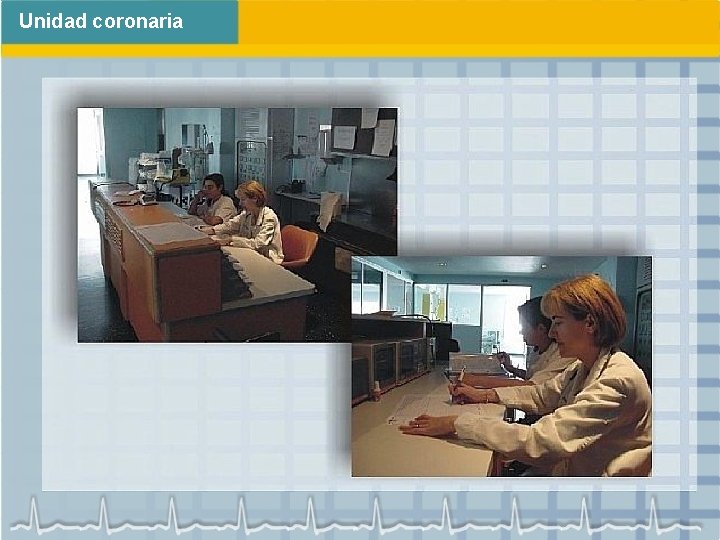 Unidad coronaria 