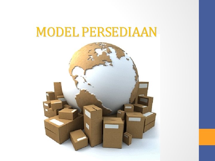 MODEL PERSEDIAAN 