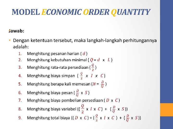 MODEL ECONOMIC ORDER QUANTITY • 