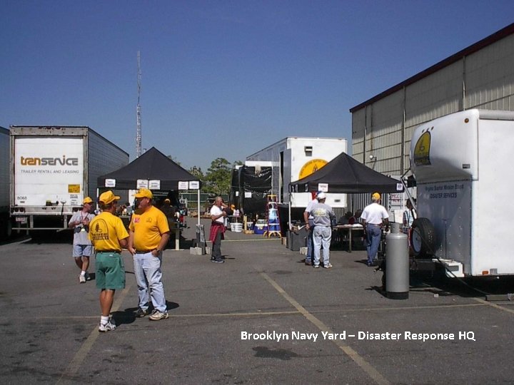 Brooklyn Navy Yard – Disaster Response HQ 